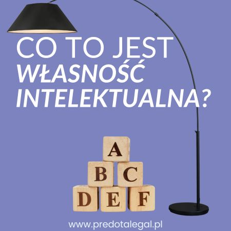 Grafika dekoracyjna porady: Co to jest własność intelektualna i dlaczego jest ważna dla Twojej firmy?